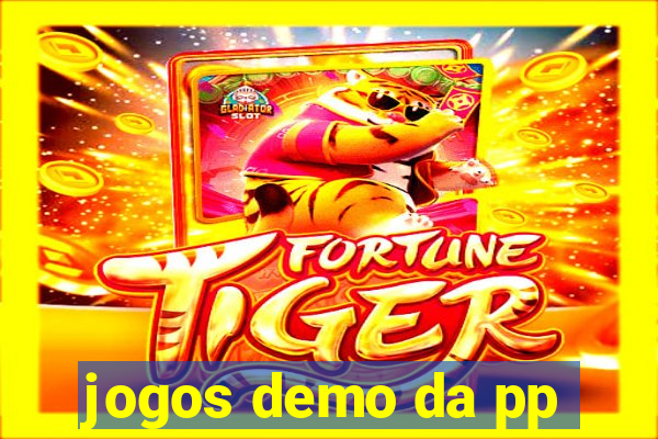 jogos demo da pp